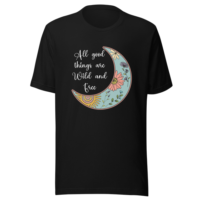 all-good-things-are-wild-and-free-good-things-tee-wild-t-shirt-free-tee-t-shirt-tee#color_black