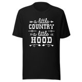 a-little-country-a-little-hood-country-tee-hood-t-shirt-vibes-tee-t-shirt-tee#color_black