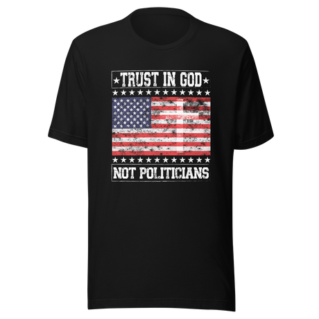trust-in-god-not-politicians-usa-tee-flag-t-shirt-america-tee-patriotic-t-shirt-america-tee#color_black