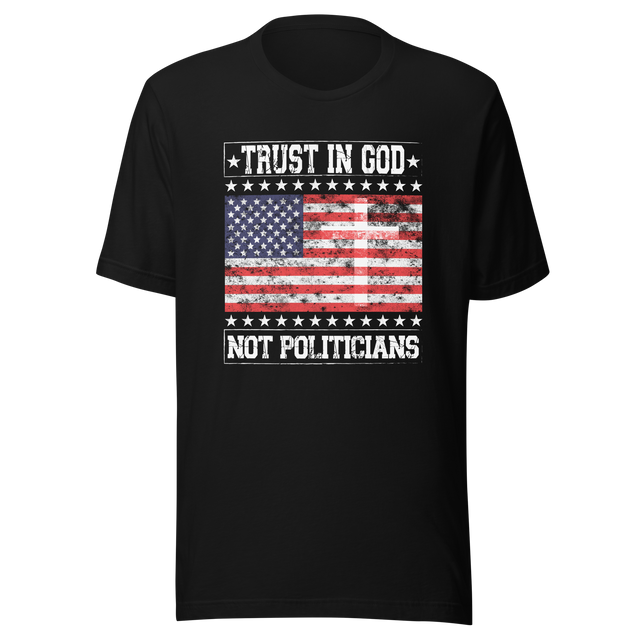 trust-in-god-not-politicians-usa-tee-flag-t-shirt-america-tee-patriotic-t-shirt-america-tee#color_black