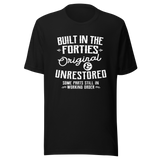 built-in-the-forties-original-and-unrestored-some-parts-still-in-working-order-built-tee-forties-t-shirt-40s-tee-t-shirt-tee#color_black