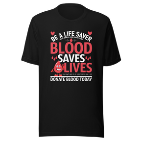 donate-blood-save-a-life-donate-tee-blood-t-shirt-save-tee-t-shirt-tee#color_black