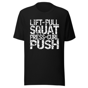 lift-pull-squat-press-curl-push-gym-tee-fitness-t-shirt-workout-tee-t-shirt-tee#color_black