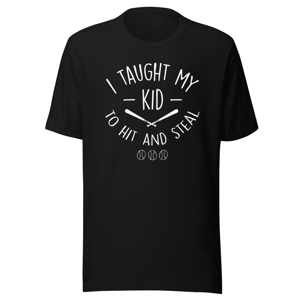 i-teach-my-kid-to-hit-and-steal-sports-tee-baseball-t-shirt-parenting-tee-humor-t-shirt-coaching-tee-1#color_black