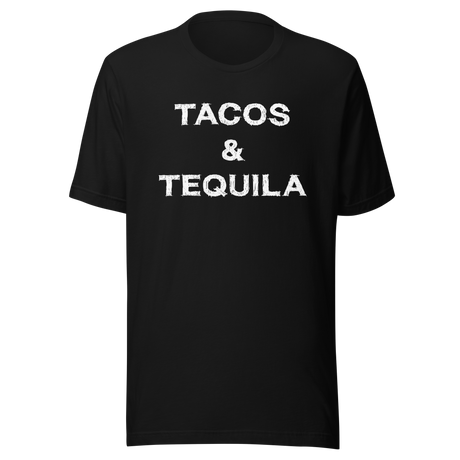 tacos-and-tequila-food-tee-tacos-t-shirt-tequila-tee-mexican-t-shirt-cuisine-tee#color_black