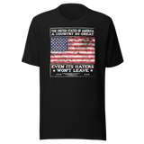 the-united-states-of-america-a-country-so-great-even-its-haters-wont-leave-politics-tee-politics-t-shirt-united-states-tee-patriotism-t-shirt-humor-tee#color_black