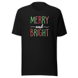 merry-and-bright-holidays-tee-christmas-t-shirt-holidays-tee-merry-t-shirt-bright-tee#color_black