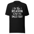 be-the-reason-someone-smiles-today-life-tee-motivational-t-shirt-life-tee-positivity-t-shirt-kindness-tee#color_black