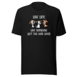 live-life-like-someone-left-the-gate-open-life-tee-motivational-t-shirt-life-tee-adventure-t-shirt-freedom-tee#color_black