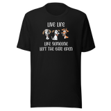 live-life-like-someone-left-the-gate-open-life-tee-motivational-t-shirt-life-tee-adventure-t-shirt-freedom-tee#color_black