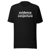 evidence-over-conjecture-life-tee-politics-t-shirt-empowered-tee-passionate-t-shirt-authentic-tee#color_black