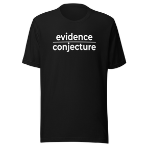 evidence-over-conjecture-life-tee-politics-t-shirt-empowered-tee-passionate-t-shirt-authentic-tee#color_black