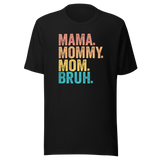 mama-mommy-mom-bruh-mom-tee-life-t-shirt-mama-tee-mommy-t-shirt-mom-tee#color_black