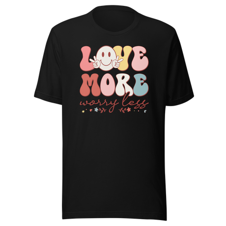 love-more-worry-less-retro-vintage-smiley-face-and-flowers-retro-tee-life-t-shirt-retro-tee-vintage-t-shirt-t-shirt-tee#color_black