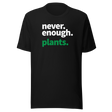 never-enough-plants-plants-tee-flowers-t-shirt-green-tee-botanical-t-shirt-nature-inspired-tee#color_black