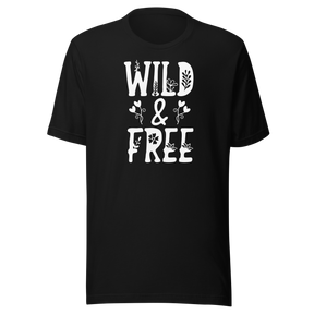 wild-and-free-life-tee-motivational-t-shirt-wild-tee-free-t-shirt-adventurous-tee#color_black