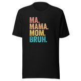 ma-mama-mom-bruh-mom-tee-mom-t-shirt-mama-tee-mother-t-shirt-mommy-tee#color_black