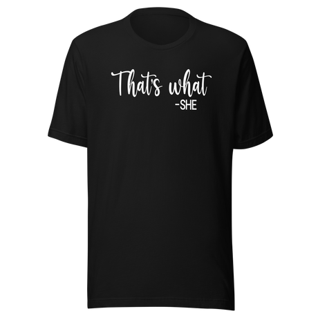 thats-what-she-said-funny-tee-hilarious-t-shirt-witty-tee-humorous-t-shirt-clever-tee#color_black