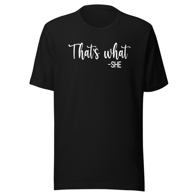 thats-what-she-said-funny-tee-hilarious-t-shirt-witty-tee-humorous-t-shirt-clever-tee#color_black