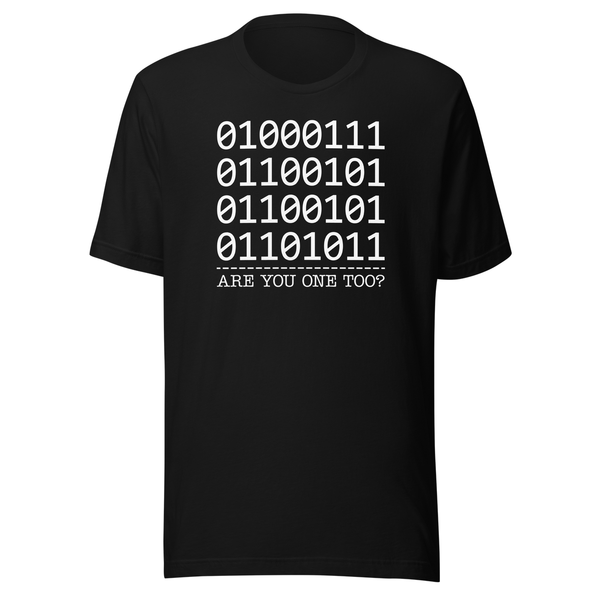 binary-code-computer-geek-are-you-one-too-tech-tee-binary-t-shirt-code-tee-computer-t-shirt-geek-tee#color_black