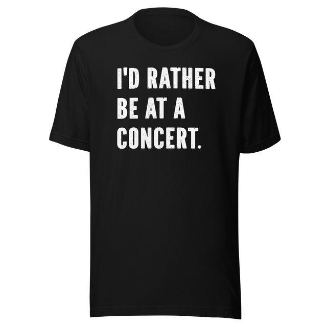 id-rather-be-at-a-concert-life-tee-music-t-shirt-music-tee-passion-t-shirt-crowd-tee#color_black