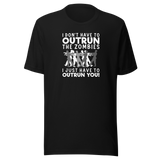 i-dont-have-to-outrun-the-zombies-i-just-have-to-outrun-you-life-tee-zombies-t-shirt-life-tee-outrun-t-shirt-survival-tee#color_black