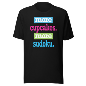more-cupcakes-more-sudoku-fun-tee-sudoku-t-shirt-foodie-t-shirt-humor-tee-lifestyle-t-shirt#color_black