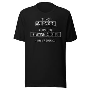 im-not-anti-social-im-just-playing-sudoku-there-is-a-difference-mood-tee-sudoku-t-shirt-humor-tee-puzzler-t-shirt-introvert-tee#color_black