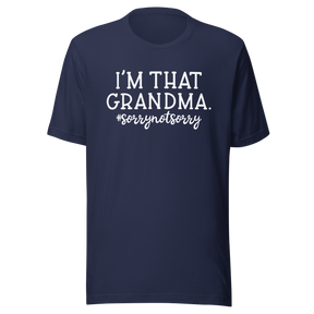 im-that-grandma-sorry-not-sorry-grandma-tee-grandparents-day-t-shirt-grandma-day-tee-gift-t-shirt-mom-tee#color_navy