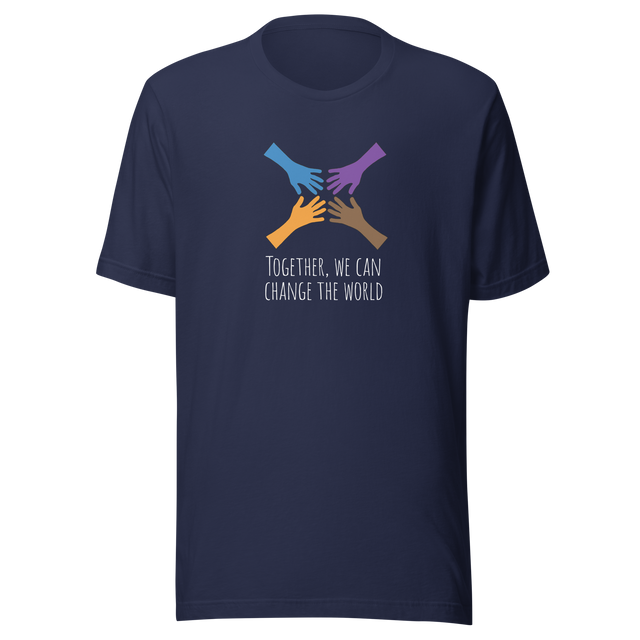 together-we-can-change-the-world-unity-tee-world-t-shirt-change-tee-inspirational-t-shirt-motivational-tee#color_navy