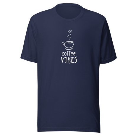 coffee-vibes-coffee-tee-good-vibes-t-shirt-vibes-tee-coffee-t-shirt-caffeine-tee#color_navy