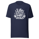 life-is-better-with-dogs-v2-dog-tee-dog-t-shirt-canine-tee-dog-lover-t-shirt-dog-mom-tee#color_navy