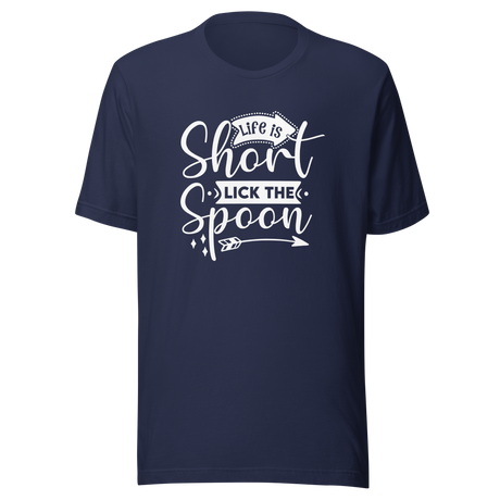 life-is-short-lick-the-spoon-baking-tee-cooking-t-shirt-kitchen-tee-inspirational-t-shirt-life-tee#color_navy