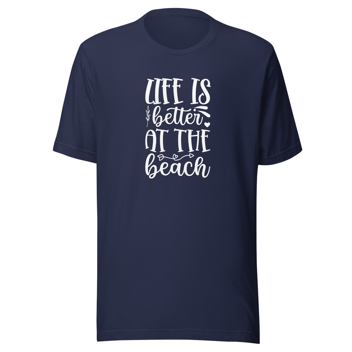 life-is-better-at-the-beach-beach-tee-summer-t-shirt-life-tee-outdoors-t-shirt-sunshine-tee#color_navy