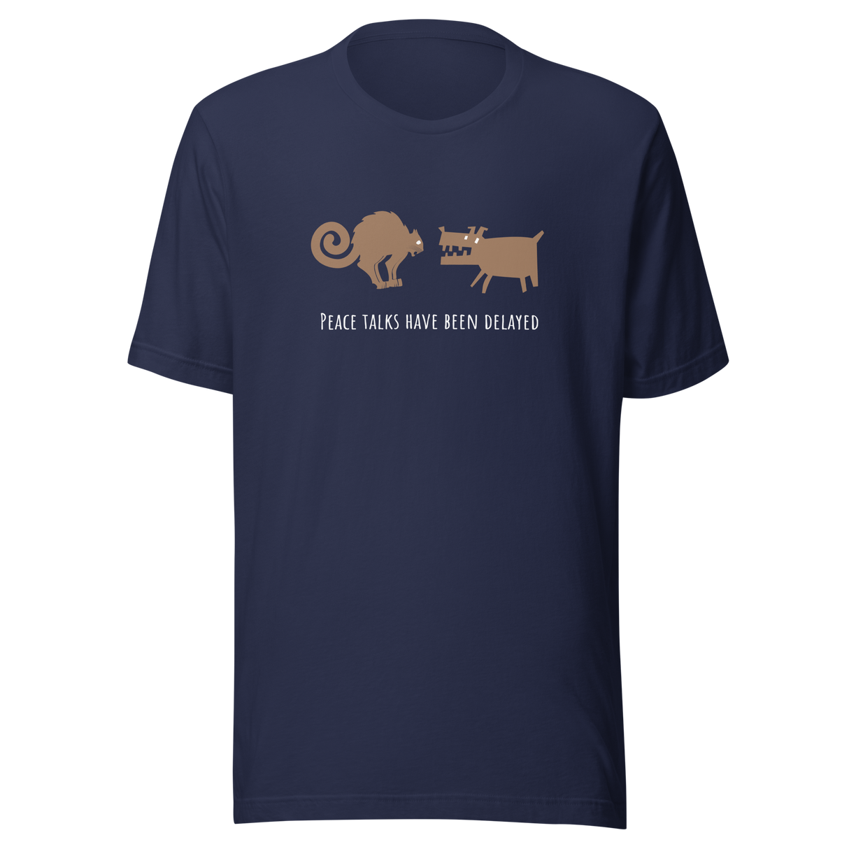 peace-talks-have-been-delayed-cat-tee-dog-t-shirt-peace-tee-cat-lover-t-shirt-dog-lover-tee#color_navy