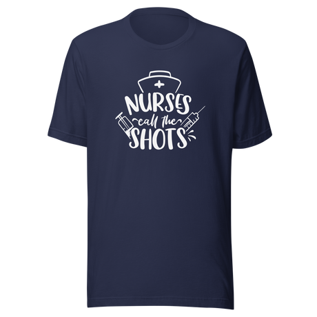 nurses-call-the-shots-nurse-tee-shots-t-shirt-hospital-tee-hospital-t-shirt-medical-tee#color_navy
