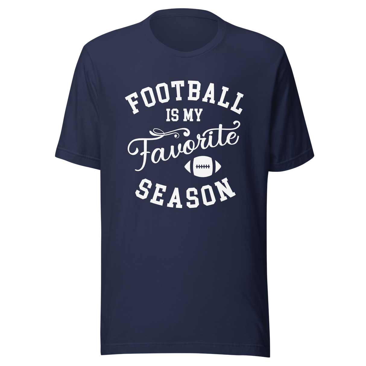 football-is-my-favorite-season-football-tee-season-t-shirt-season-tee-football-t-shirt-sports-tee#color_navy