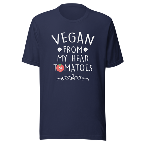 vegan-from-my-head-tomatoes-vegan-tee-lifestyle-t-shirt-healthy-tee-mantra-t-shirt-life-tee#color_navy