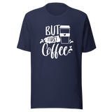 but-first-coffee-its-not-you-tee-put-in-the-work-t-shirt-fitness-slogan-tee-caffeine-t-shirt-ladies-teet#color_navy