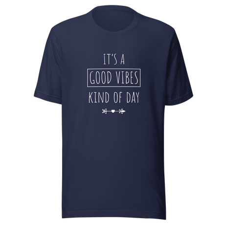its-a-good-vibes-kind-of-day-good-vibes-tee-vibes-t-shirt-funny-tee-attitude-t-shirt-truth-tee#color_navy