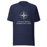 live-by-the-compass-not-by-the-clock-live-by-compass-tee-compass-t-shirt-explore-tee-t-shirt-tee#color_navy