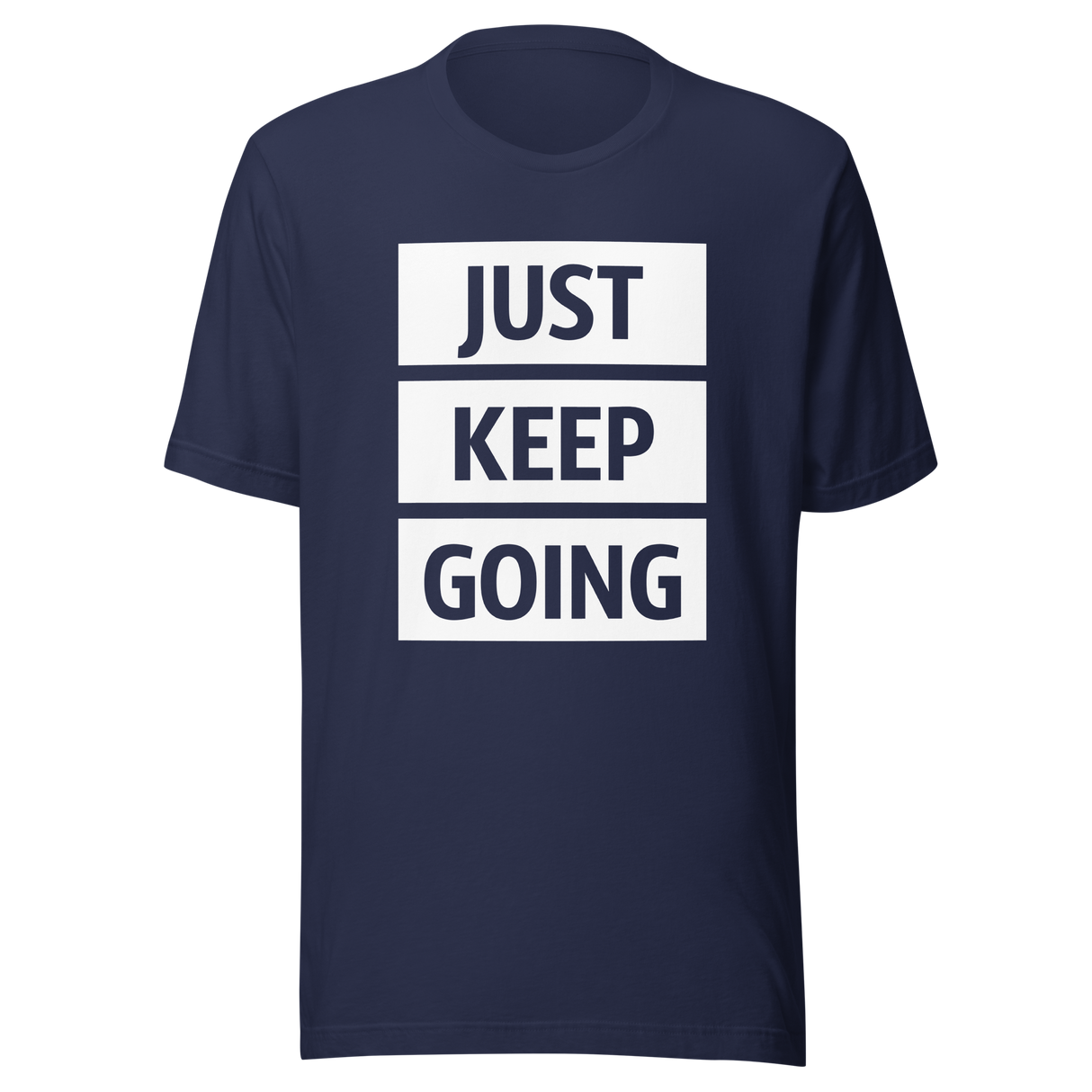 just-keep-going-keep-going-tee-motivation-t-shirt-saying-tee-t-shirt-tee#color_navy