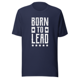 born-to-lead-born-tee-lead-t-shirt-leadership-tee-t-shirt-tee#color_navy