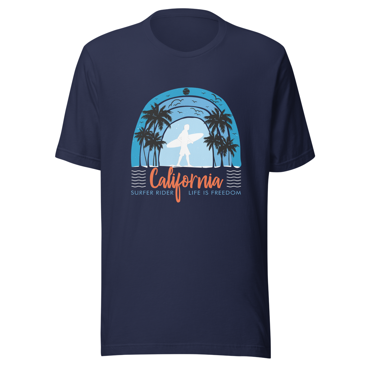 california-surfer-rider-life-is-freedom-california-tee-good-vibes-t-shirt-beach-tee-t-shirt-tee#color_navy