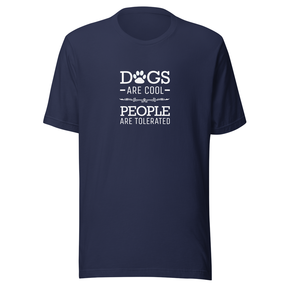 dogs-are-cool-people-are-tolerated-dog-are-cool-tee-animal-lover-t-shirt-dog-humor-tee-dog-lover-t-shirt-ladies-tee#color_navy