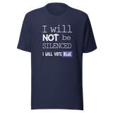 i-will-not-be-silenced-i-will-vote-blue-vote-blue-tee-wake-up-t-shirt-democrat-tee-t-shirt-tee#color_navy