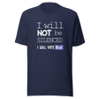 i-will-not-be-silenced-i-will-vote-blue-vote-blue-tee-wake-up-t-shirt-democrat-tee-t-shirt-tee#color_navy