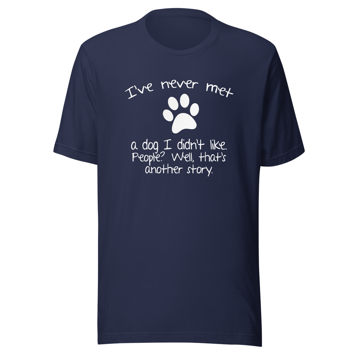ive-never-met-a-dog-i-didnt-like-people-now-thats-another-story-dog-tee-corgi-t-shirt-bone-tee-t-shirt-tee#color_navy
