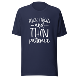 thick-thighs-and-thin-patience-positivity-tee-thick-thighs-t-shirt-patience-tee-t-shirt-tee#color_navy