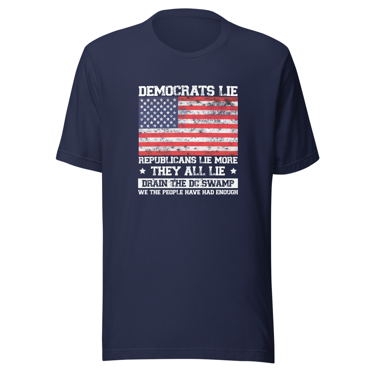 democrats-lie-republicans-lie-more-vote-for-change-vote-for-truth-change-tee-lie-t-shirt-democrat-tee-t-shirt-tee#color_navy